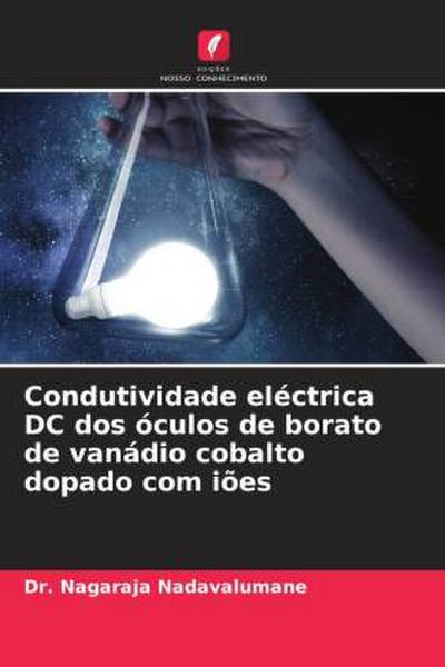 Condutividade eléctrica DC dos óculos de borato de vanádio cobalto dopado com iões