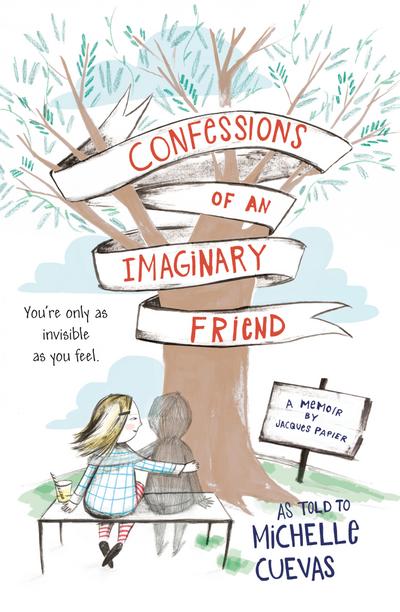 Confessions of an Imaginary Friend