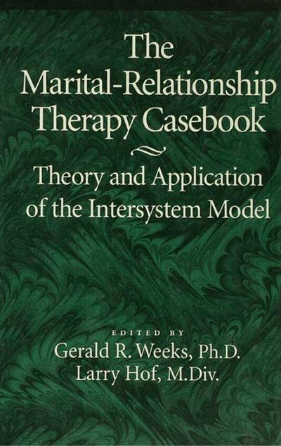 The Marital-Relationship Therapy Casebook