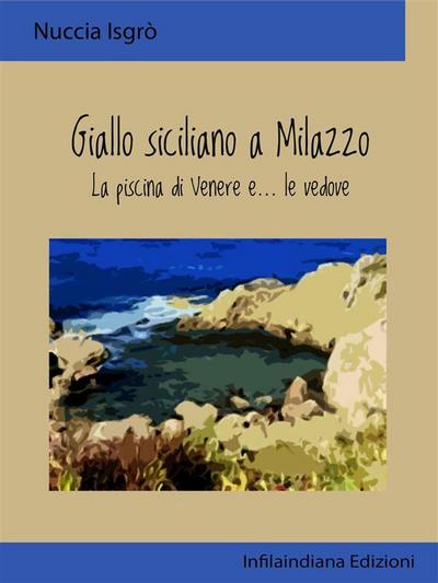 Giallo siciliano a Milazzo