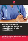 Trombocitopenia induzida por agentes microbianos e não microbianos