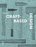 Craft-Based Design