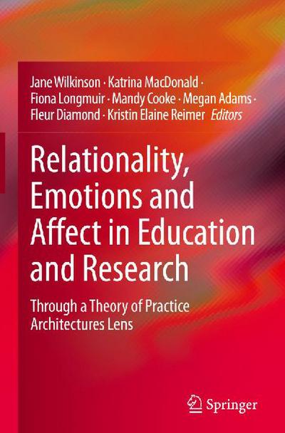 Relationality, Emotions and Affect in Education and Research