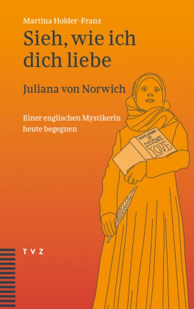 Sieh, wie ich dich liebe
