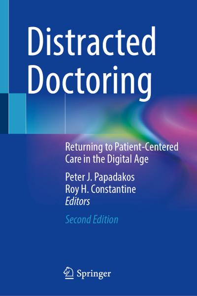 Distracted Doctoring