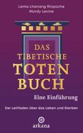 Das tibetische Totenbuch – eine Einführung