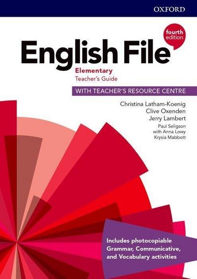 English File: Elementary: Teacher’s Guide with Teacher’s Resource Centre