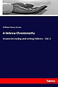 A Hebrew Chrestomathy