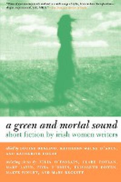 Green and Mortal Sound