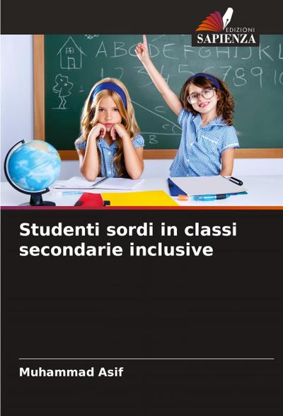 Studenti sordi in classi secondarie inclusive