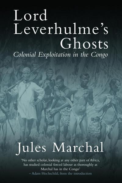 Lord Leverhulme’s Ghosts