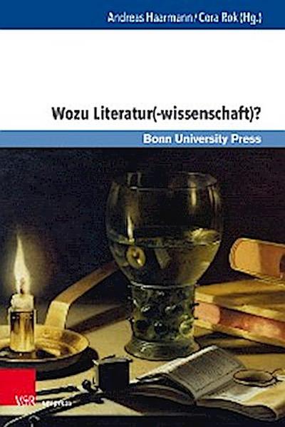 Wozu Literatur(-wissenschaft)?