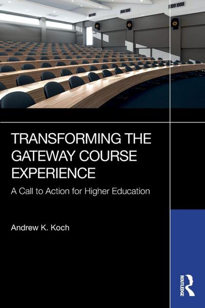 Transforming the Gateway Course Experience