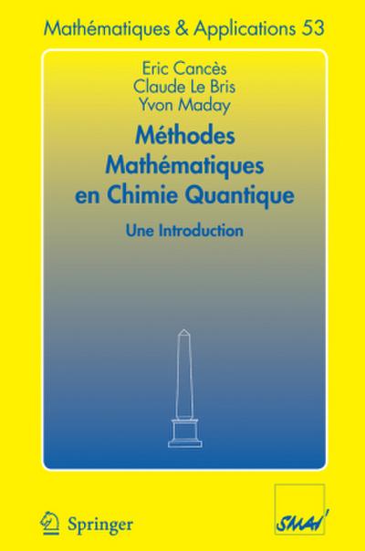 Méthodes mathématiques en chimie quantique. Une introduction