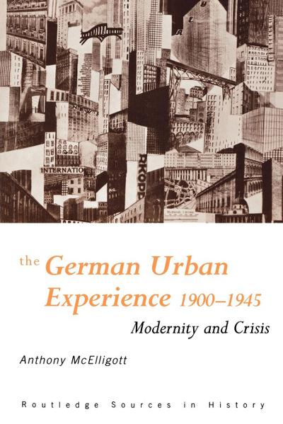 The German Urban Experience