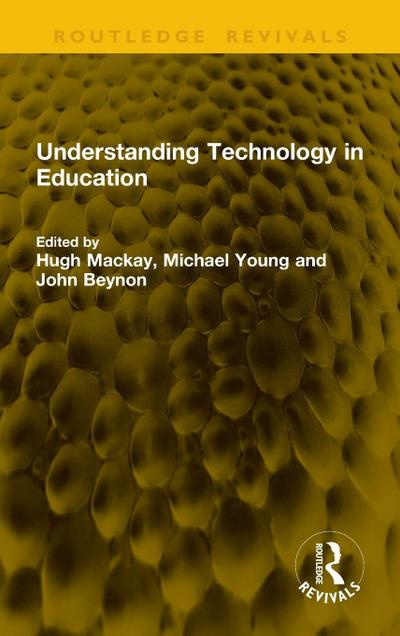 Understanding Technology in Education