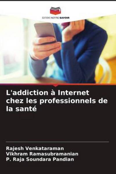 L’addiction à Internet chez les professionnels de la santé