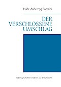 Der verschlossene Umschlag