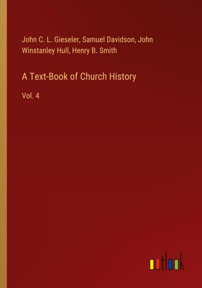 A Text-Book of Church History