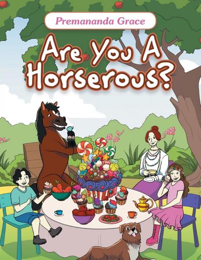 Are You A Horserous?