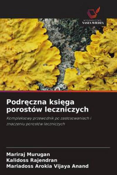 Podr¿czna ksi¿ga porostów leczniczych