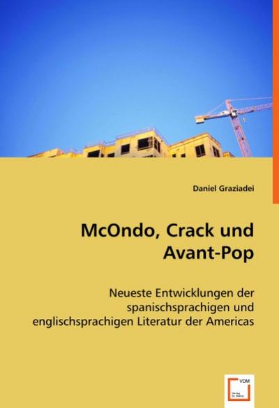 McOndo, Crack und Avant-Pop