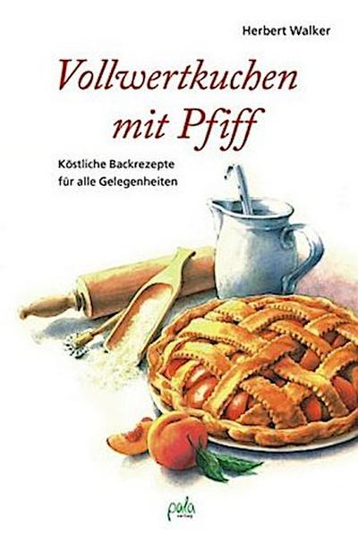 Vollwertkuchen mit Pfiff