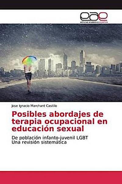 Posibles abordajes de terapia ocupacional en educación sexual