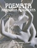 Poemata Marmorea Monumenta
