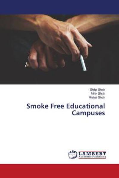 Smoke Free Educational Campuses