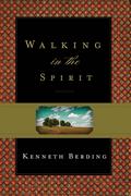 Walking in the Spirit