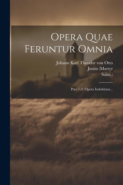 Opera Quae Feruntur Omnia