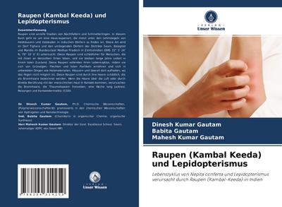 Raupen (Kambal Keeda) und Lepidopterismus