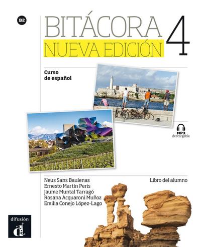 Bitácora 4 Nueva edición (B2). Libro del alumno + MP3 descargable