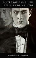 L’étrange Cas du Dr Jekyll et de Mr Hyde
