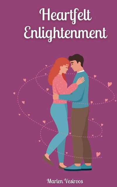 Heartfelt Enlightenment
