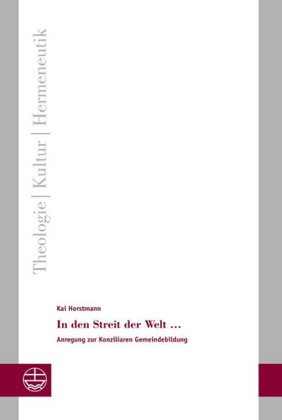 In den Streit der Welt .