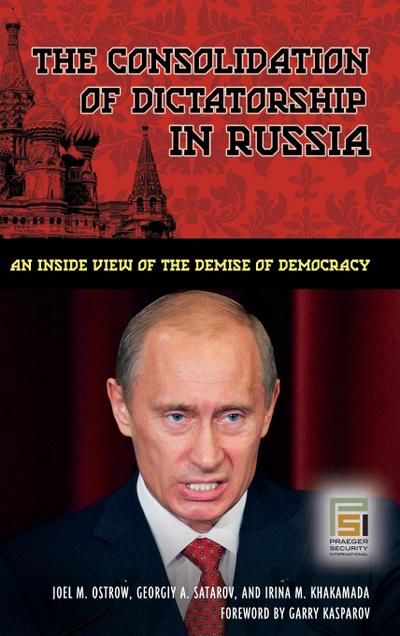 The Consolidation of Dictatorship in Russia