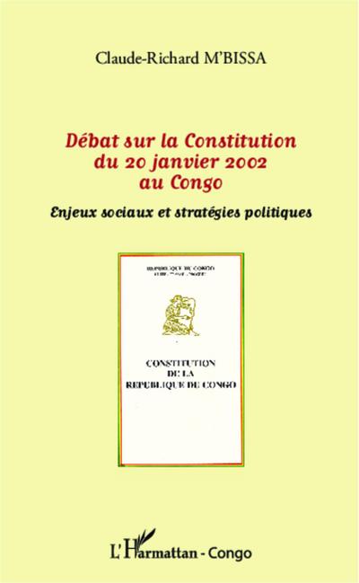 Débat sur la Constitution du 20 janvier 2002 au Congo