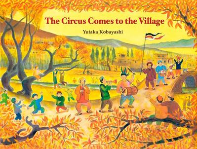 The Circus Comes to the Village