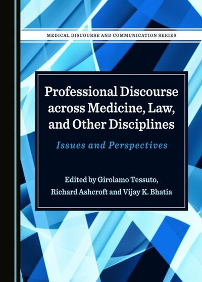 Professional Discourse across Medicine, Law, and Other Disciplines