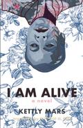 I Am Alive
