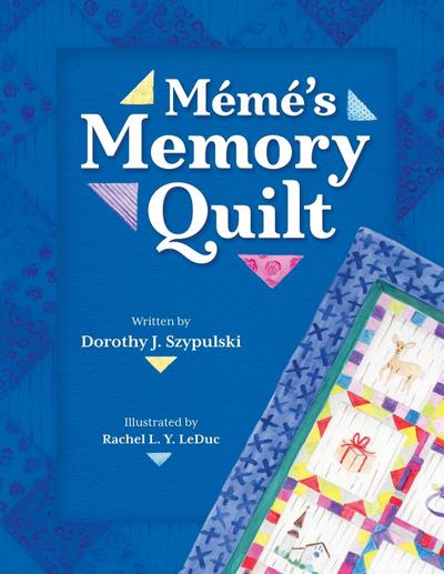 Meme’s Memory Quilt