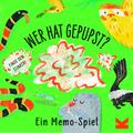 Wer hat gepupst?