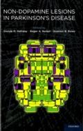 Non-dopamine Lesions in Parkinson’s Disease