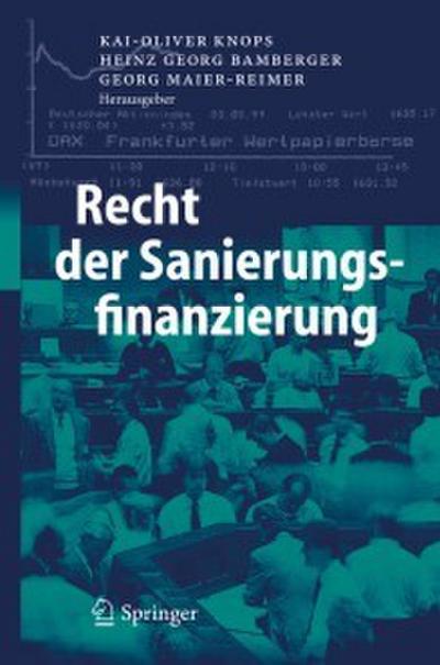 Recht der Sanierungsfinanzierung