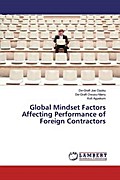 Global Mindset Factors Affecting Performance of Foreign Contractors
