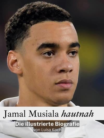 Jamal Musiala hautnah