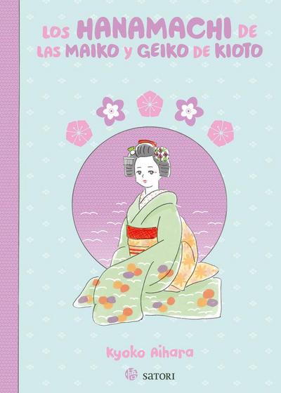 Los hanamachi de las maiko y geiko de kioto
