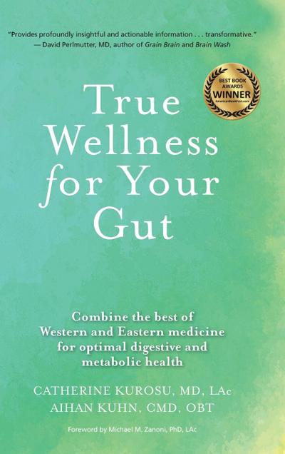 True Wellness for Your Gut